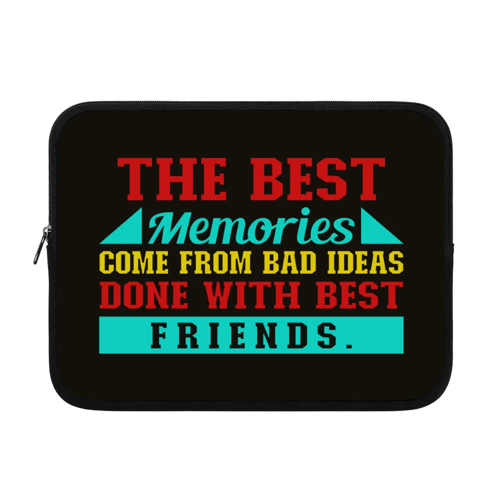 Best Friend Quotes iPad Sleeve - Funny Design Tablet Sleeve - Graphic Carrying Case