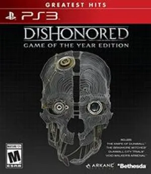 Dishonored [Game of the Year Greatest Hits]