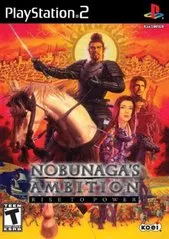 Nobunaga's Ambition Rise to Power